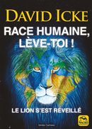 Race humaine, lève-toi! : Le lion s'est réveillé