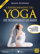 L'enseignement du yoga 01 : Les techniques et les bases N.E.
