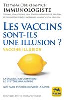 Les vaccins sont-ils une illusion ? N.E.