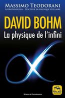 David Bohm - La physique de l'infini N.E.