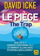 Le piège - The trap