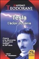 Tesla, l'éclair du génie