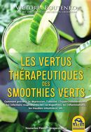 Les vertus thérapeutiques des smoothies verts
