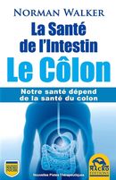 La santé de l'intestin : Le Côlon N.E.