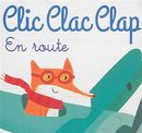 Clic Clac Clap : En route