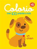 Colorio : mes 100 premiers mots +2 : un chien