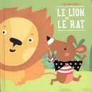 Mes jolies fables : Le lion et le rat