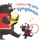 Beethoven : Ma petite symphonie