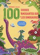 Apprendre et coller 100 choses amusantes sur les dinosaures