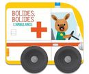 L'ambulance - Bolides, bolides