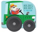 Le tracteur - Bolides, bolides