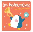 Les instruments - Mon petit livre sonore