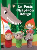 Le Petit Chaperon Rouge - Petites marionnettes pour l'heure du conte