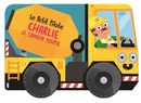 Charlie le camion toupie - Le Petit Pilote