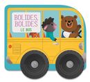 Le bus - Bolides, bolides N.E.