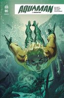 Aquaman rebirth 01 : Inondation
