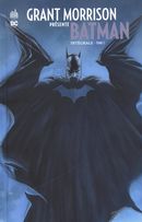 Grant Morrison présente Batman integrale 01