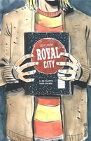Royal City 03 : On flotte tous en bas
