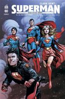 Clark Kent : Superman 06 : La maison Kent