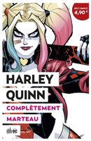 OP Urban 2020 Harley Quinn Renaissance : Complètement marteau