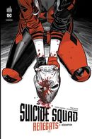 Suicide Squad Renégats 02 : Rédemption