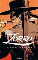 Zorro - D'entre les morts