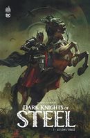 Dark Knights of Steel 01 : Au loin l'orage