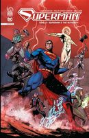 Superman Infinite 02 : Superman & The Authority