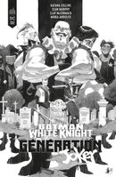 Batman White Knight Presents : Generation Joker - Édition spéciale N&B