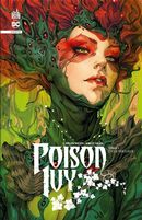Poison Ivy Infinite 01 : Cycle vertueux