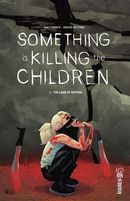 Something is killing the children 03 : The game of nothing N.E.