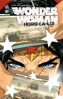 Wonder Woman - Hors-la-loi 01