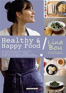 Healthy and happy food