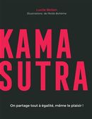 Kama Sutra : On partage tout à égalité, même le plaisir!
