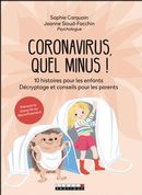 Coronavirus, quel minus!