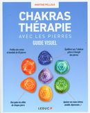 Chakras thérapie avec les pierres - Guide visuel