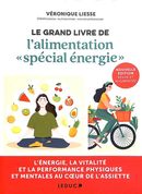 Le grand livre de l'alimentation « spéciale énergie » N.E.