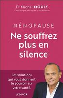 Ménopause - Ne souffrez plus en silence