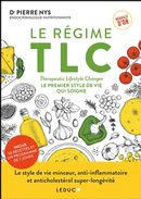 TLC - Le nouveau régime holistique anticholestérol et anti-inflammatoire