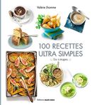 100 recettes ultra simples