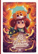 Eli & Gaston 02 : La forêt des souvenirs