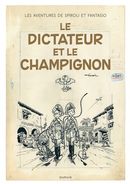Les aventures de Spirou et Fantasio 23 : Le dictateur et le champignons (version originale)