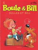 Boule & Bill 05  Bulles et Bill N.E.