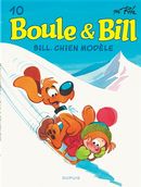Boule & Bill 10 : Bill, chien modèle N.E.