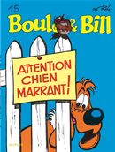 Boule & Bill 15 : Attention chien marrant! N.E.