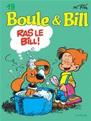 Boule & Bill 19 : Ras le Bill! N.E.