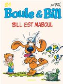 Boule & Bill 21 : Bill est Maboul N.E.