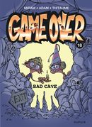 Game Over 18 : Bad Cave