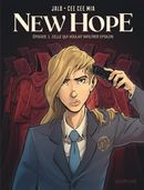 New Hope 01 : Celle qui voulait infiltrer Epsilon