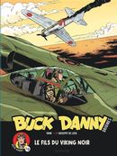 Buck Danny - Origines 02 : Buck Danny, le Fils du Viking noir